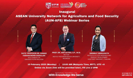 งาน The Inaugural ASEAN University Network for Agriculture and Food Security (AUN-AFS) Webinar Series organized by Universiti Putra Malaysia (UPM) in collaboration with the Aun Secretariat! Key topics in agriculture and food security.