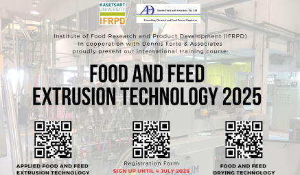 ประชาสัมพันธ์หลักสูตรฝึกอบรมนานาชาติ Food and Feed Extrusion Technology 2025